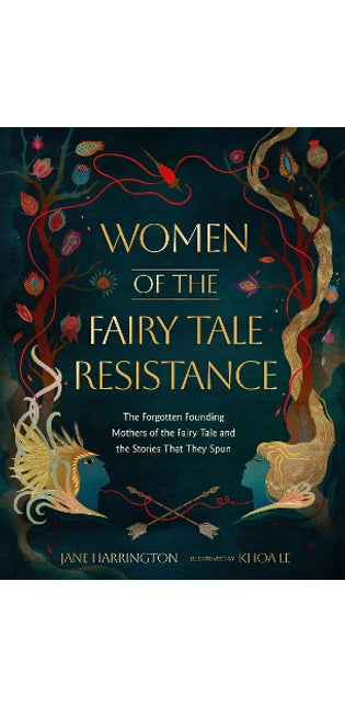 Women of the Fairy Tale Resistance