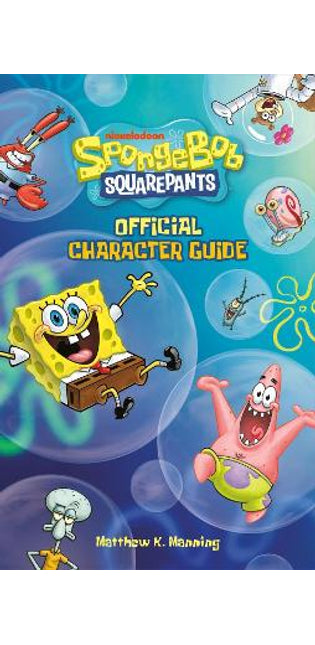 SpongeBob SquarePants Official Character Guide