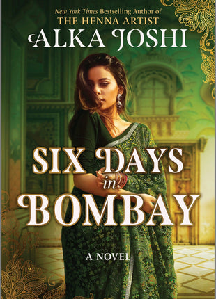 Six Days in Bombay