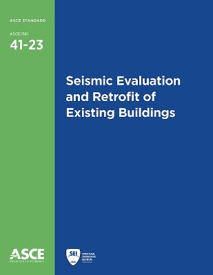 Seismic Evaluation and Retrofit of Existing Buildings