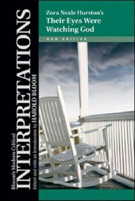"Their Eyes Were Watching God" - Zora Neale Hurston