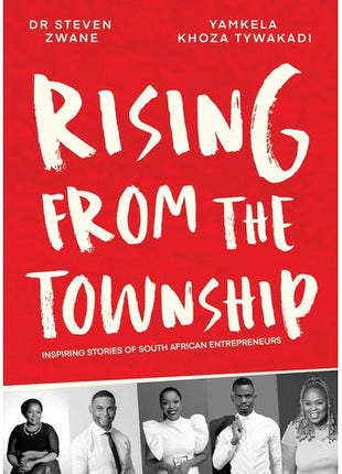 Rising From the Township