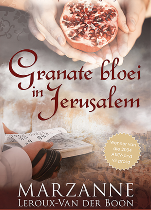 Israel-reeks 1: Granate bloei in Jerusalem