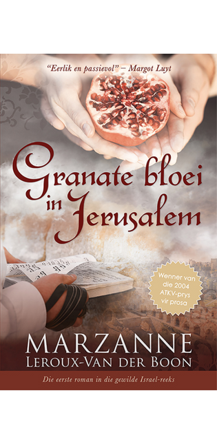 Israel-reeks 1: Granate bloei in Jerusalem