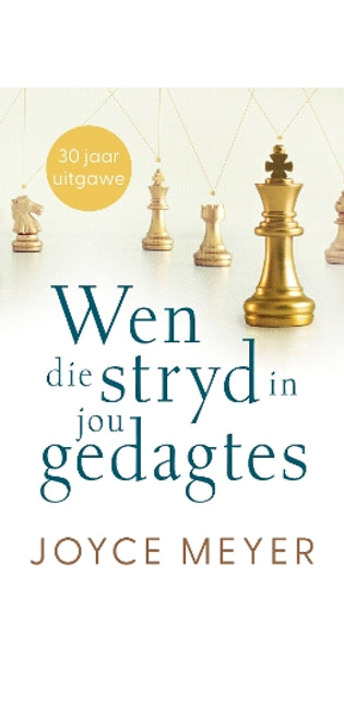 Wen Die Stryd In Jou Gedagtes