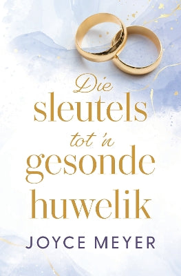 Sleutels Tot 'N Gesonde Huwelik
