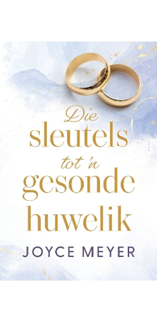 Sleutels Tot 'N Gesonde Huwelik