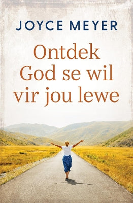 Ontdek God Se Wil Vir Jou Lewe