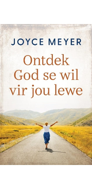 Ontdek God Se Wil Vir Jou Lewe