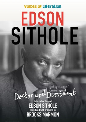 Voices Of Liberation: Edson Sithole