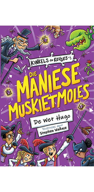 Maniese Muskietmoles: Boek 3