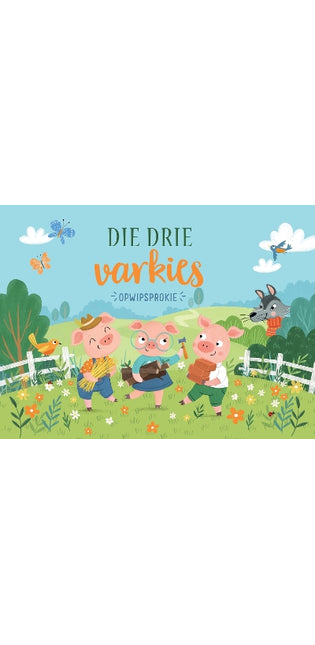Opwipsprokie: Die Drie Varkies
