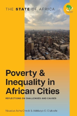 Poverty and Inequality In African Cities