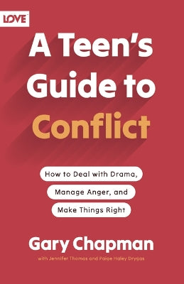 Teen's Guide to Conflict, A