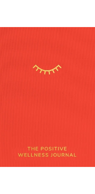 Positive Wellness Journal
