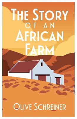 The Story of an African Farm