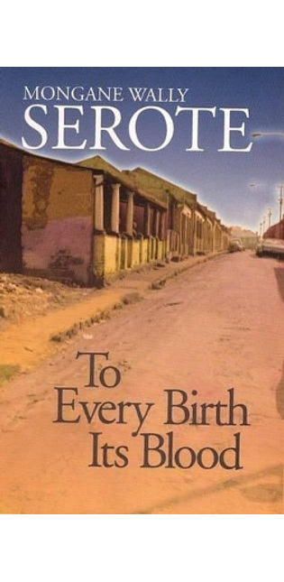 To Every Birth Its Blood