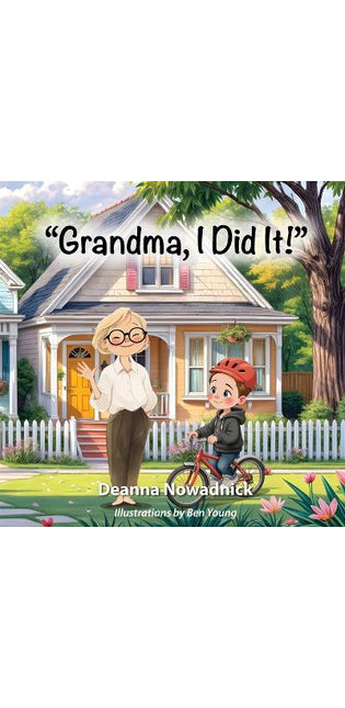 "Grandma, I Did It!"