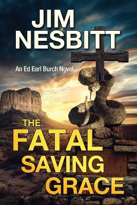 Fatal Saving Grace
