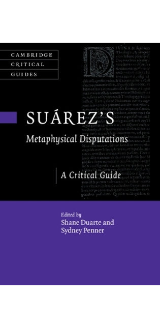 Suárez's Metaphysical Disputations