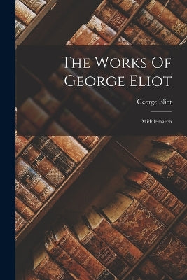 Works Of George Eliot