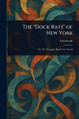 "Dock Rats" of New York
