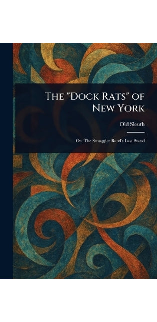 "Dock Rats" of New York