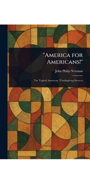"America for Americans!"