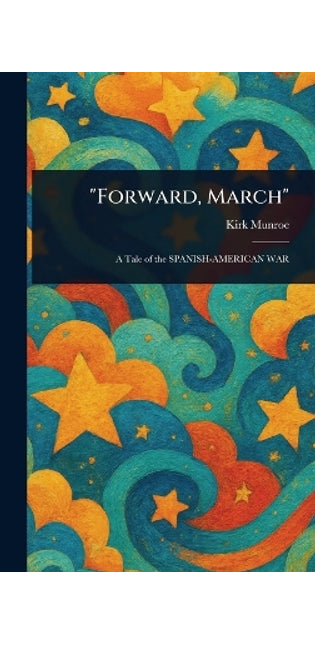 "Forward, March"