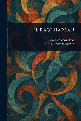 "Drag" Harlan