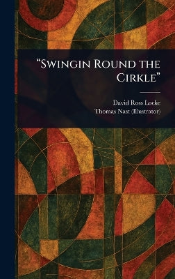 "Swingin Round the Cirkle"
