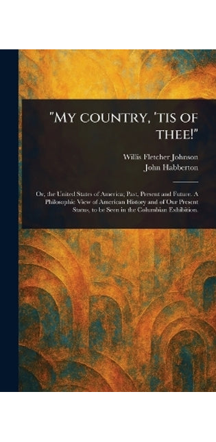 "My Country, 'tis of Thee!"