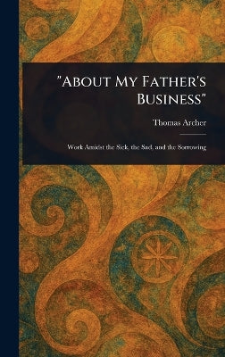 "About My Father's Business"