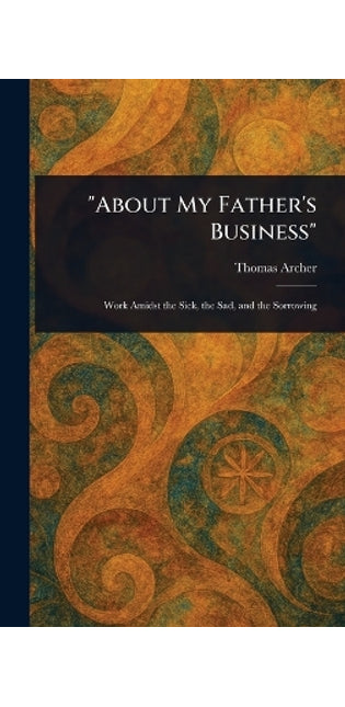 "About My Father's Business"