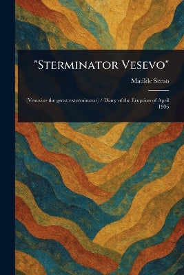"Sterminator Vesevo"