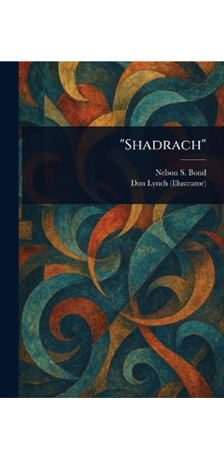 "Shadrach"