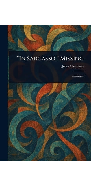 "In Sargasso." Missing