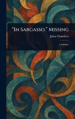 "In Sargasso." Missing