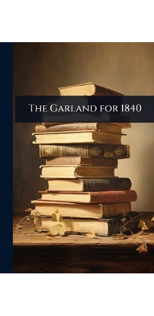 Garland for 1840