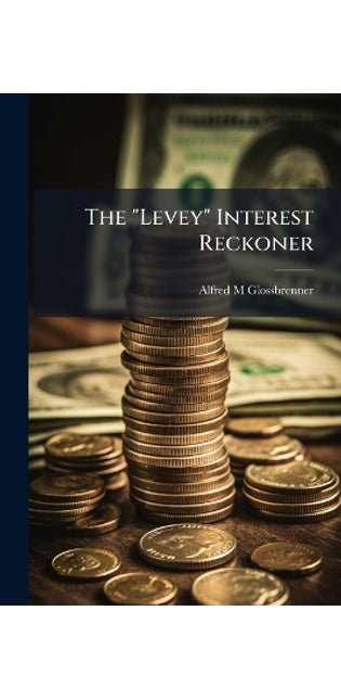 "Levey" Interest Reckoner