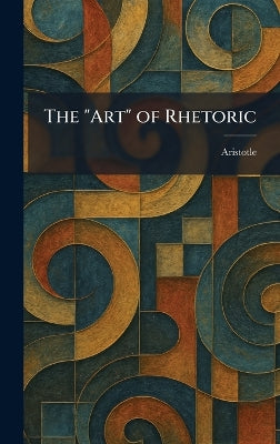 "Art" of Rhetoric