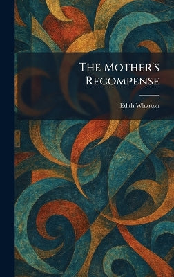 Mother's Recompense
