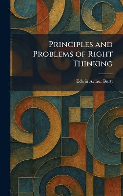 Principles and Problems of Right Thinking