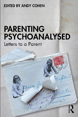 Parenting Psychoanalysed