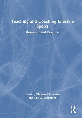 Teaching and Coaching Lifestyle Sports