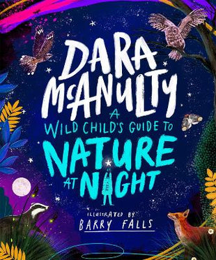 Wild Child's Guide to Nature at Night