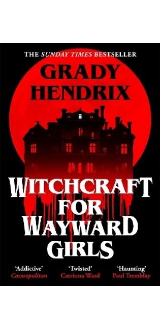 Witchcraft for Wayward Girls