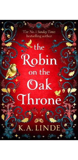 The Robin on the Oak Throne