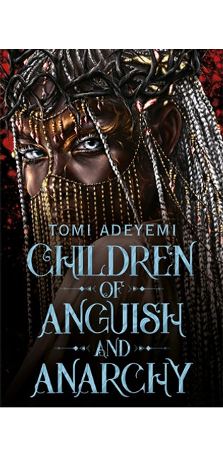 Children of Anguish and Anarchy