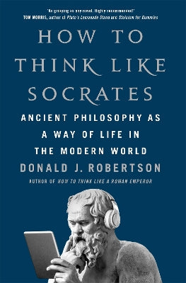 How To Think Like Socrates